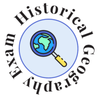 Historical Geography Exam Historical Geography Exam
